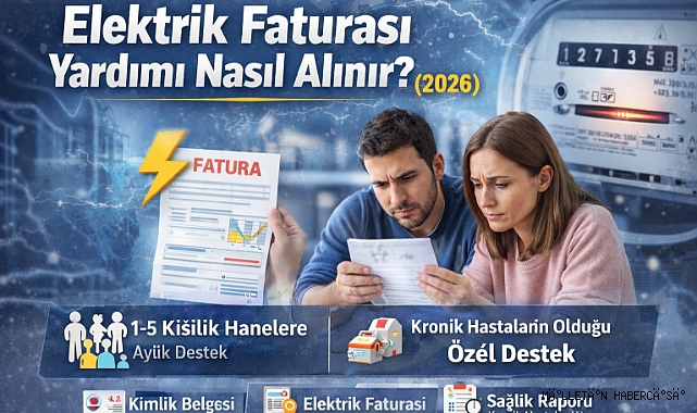 Elektrik Faturası Yardımı Nasıl Alınır? (2026 Güncel Rehber)