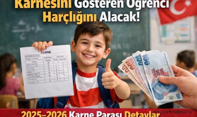 Karnesini Gösteren Öğrenci Harçlığını Alacak! 2025–2026 Karne Parası Detaylar